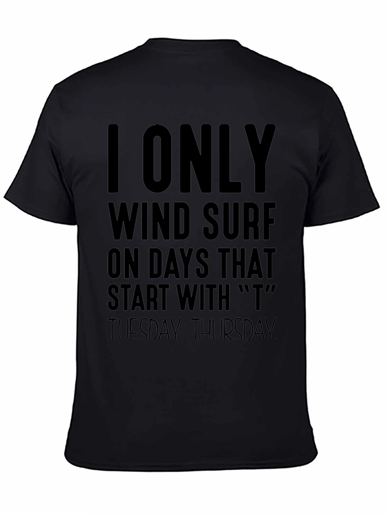 Funny Windsurfing T-Shirt - Tuesday Thursday Surfer Tee