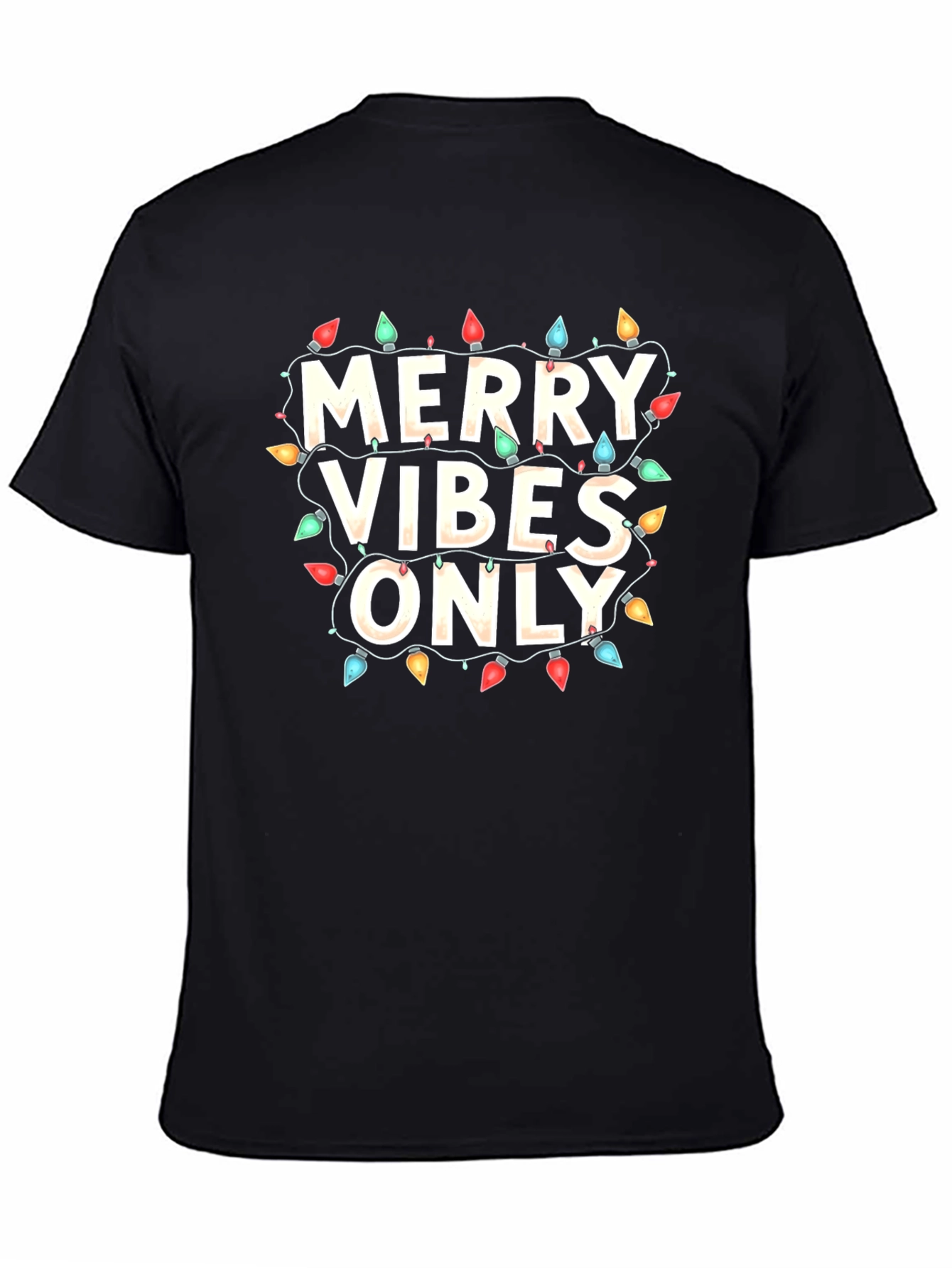 Merry Vibes Only Christmas Lights T-Shirt