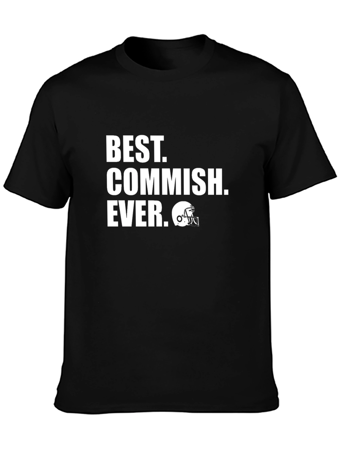 Best Commish Ever T-Shirt | Fantasy Football League