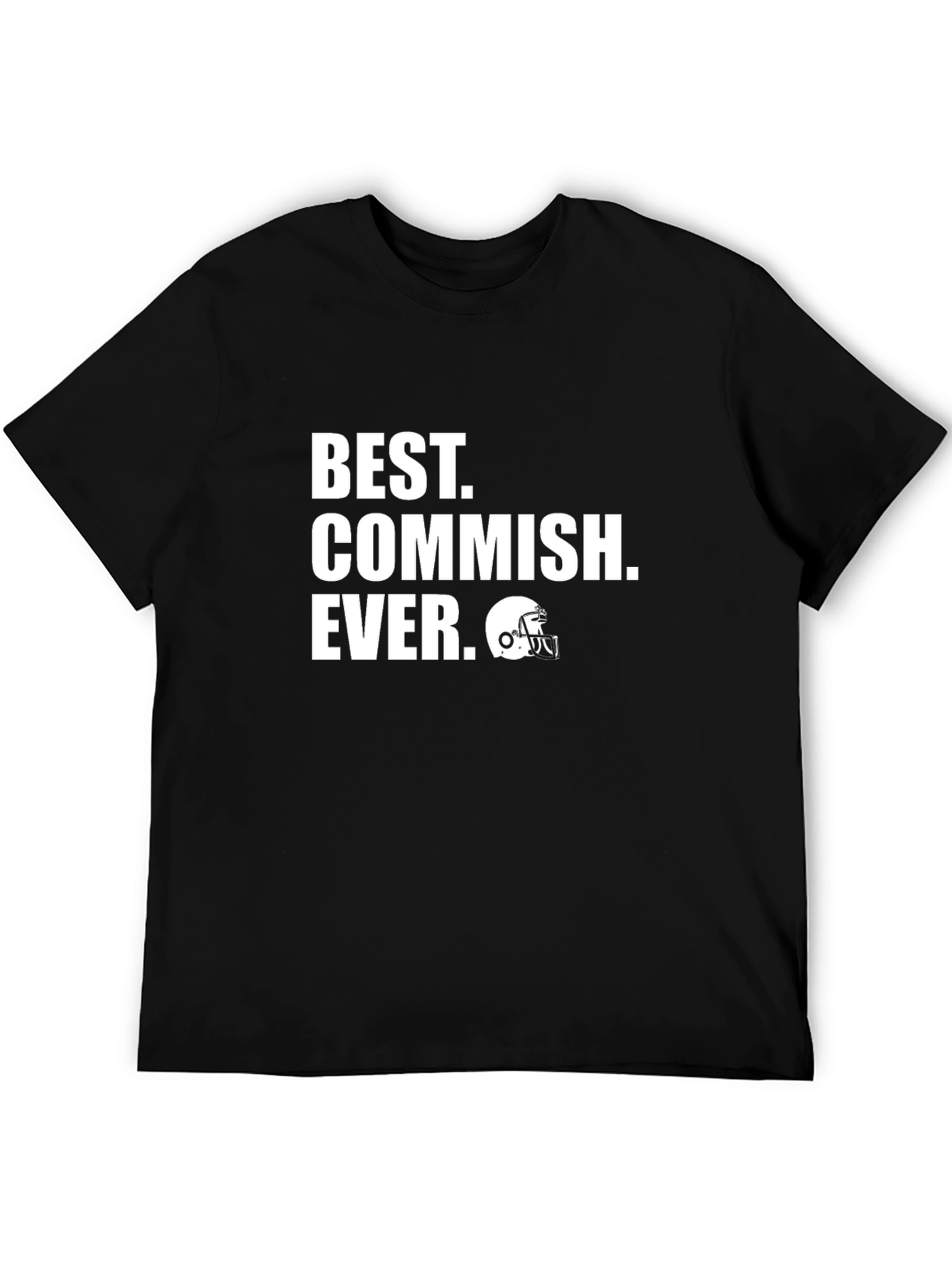 Best Commish Ever T-Shirt | Fantasy Football League