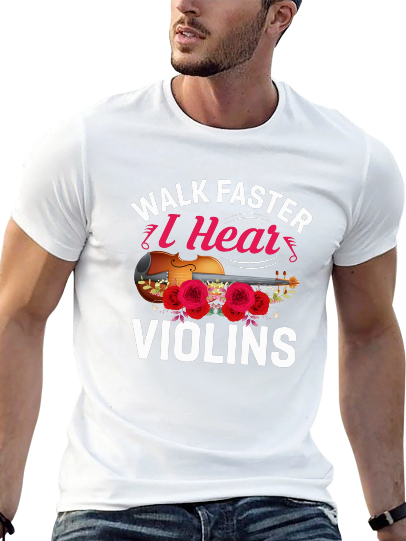 Walk Faster I Hear Violins T-Shirt