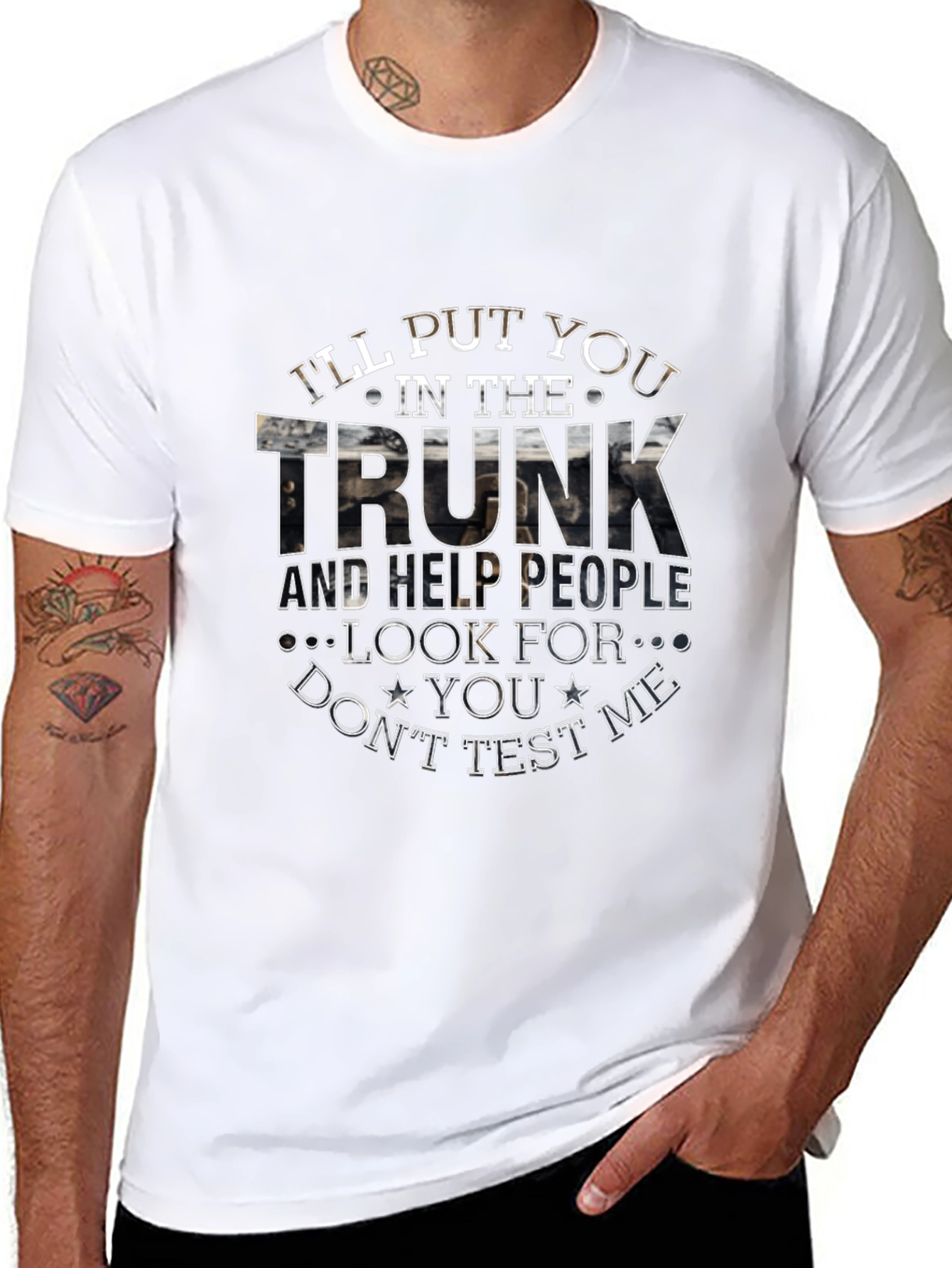 Ill Put You in The Trunk Novelty T-Shirt