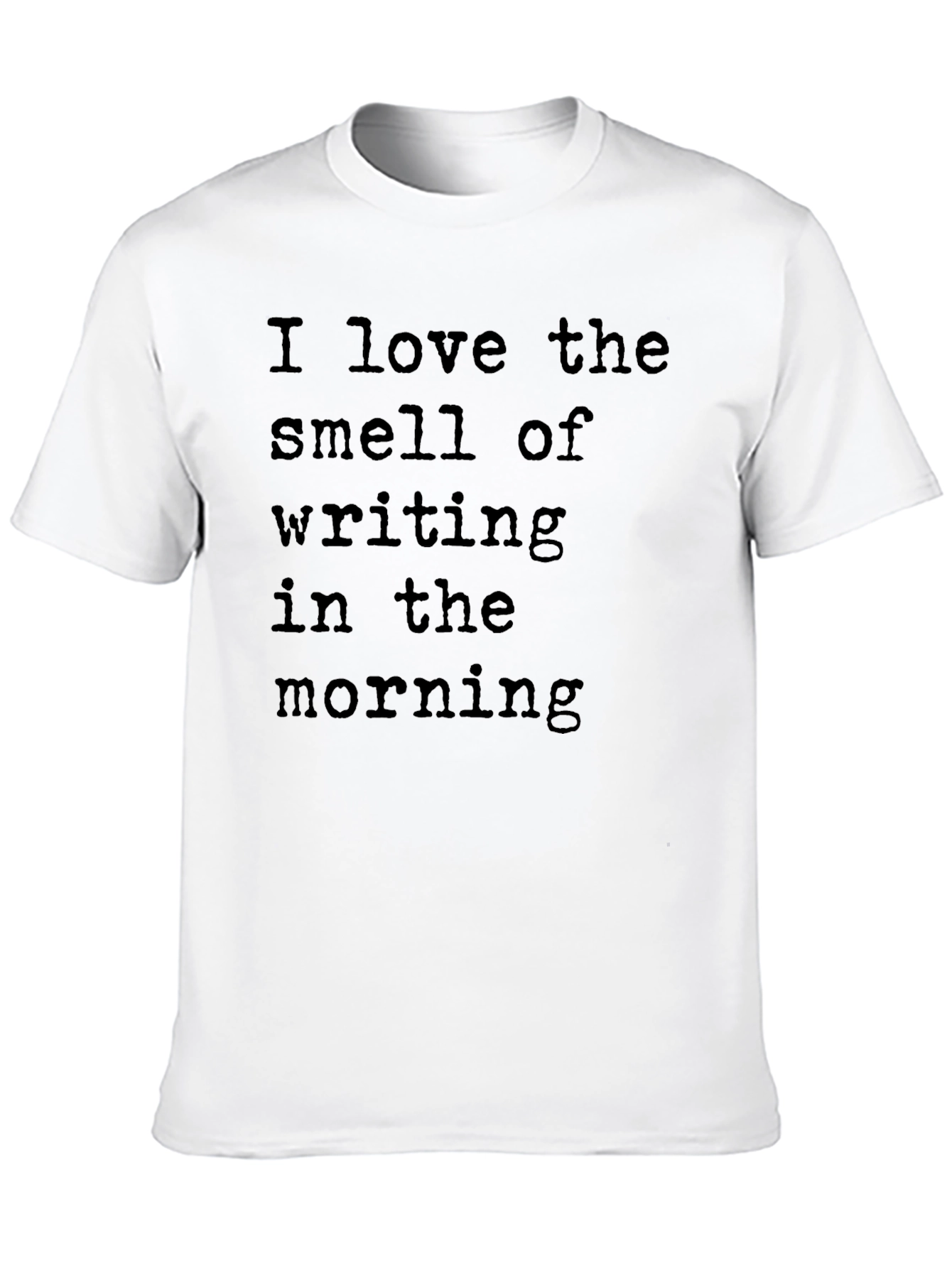 I Love the Smell of Writing T-Shirt