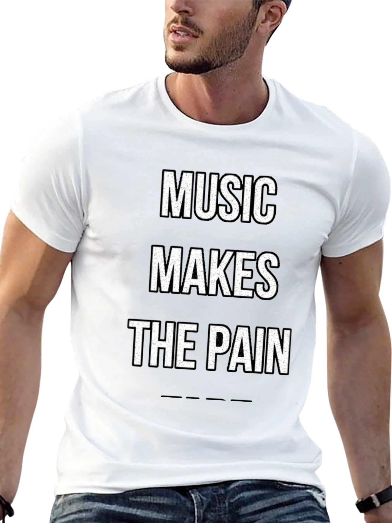Music Makes The Pain T-Shirt