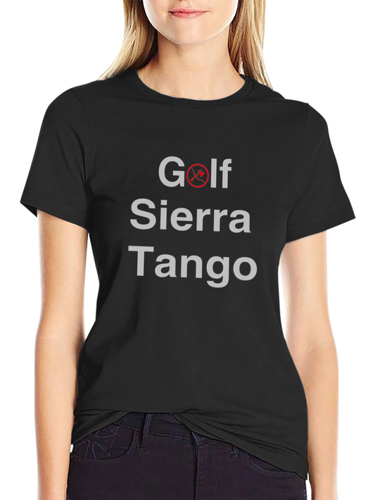 Golf Sierra Tango - Funny Military Alphabet T-Shirt