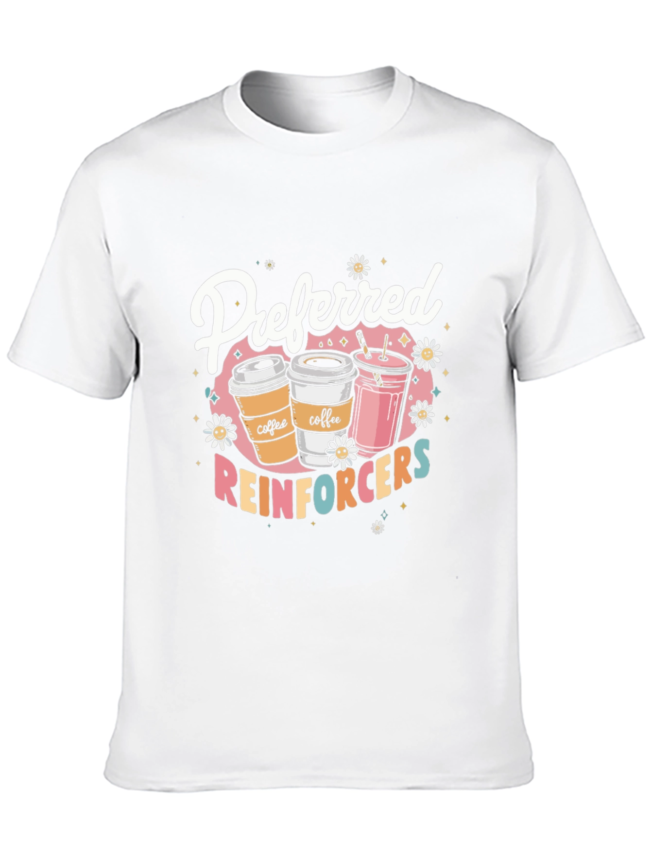 Coffee & Smoothie Lovers Reinforcer T-Shirt