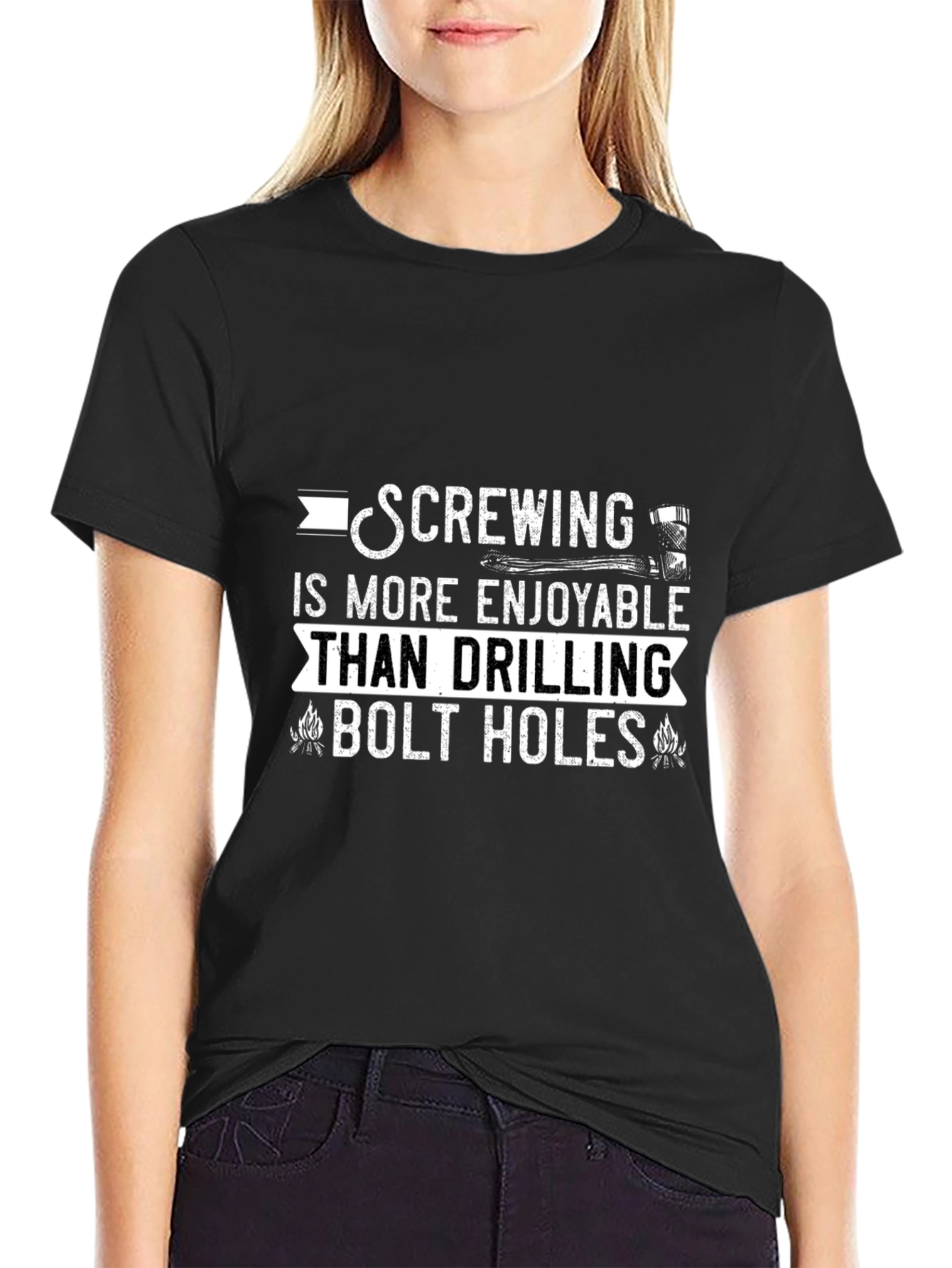 Screwing More Enjoyable Than Drilling T-Shirt