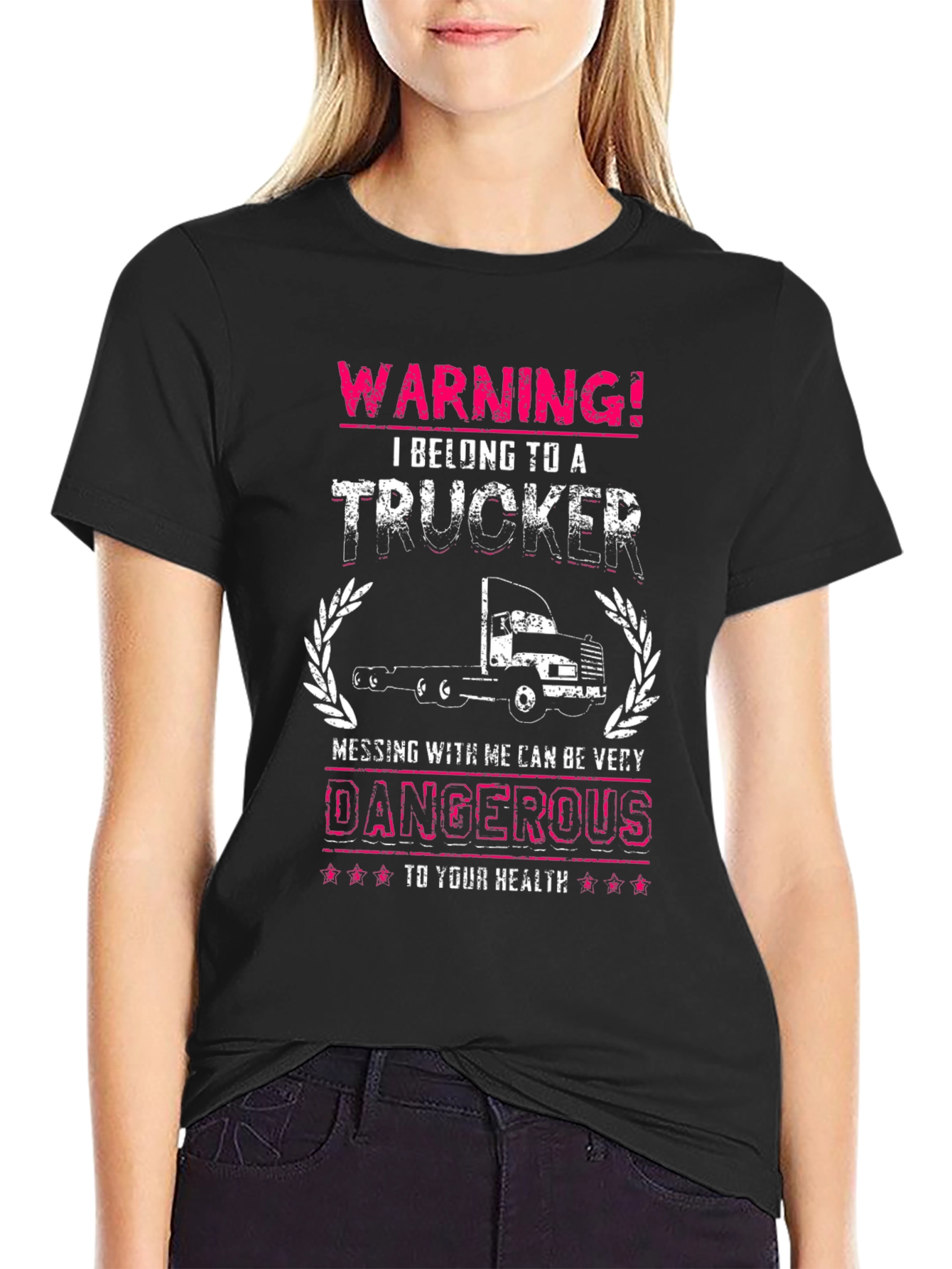 Warning! I Belong To A Trucker T-Shirt