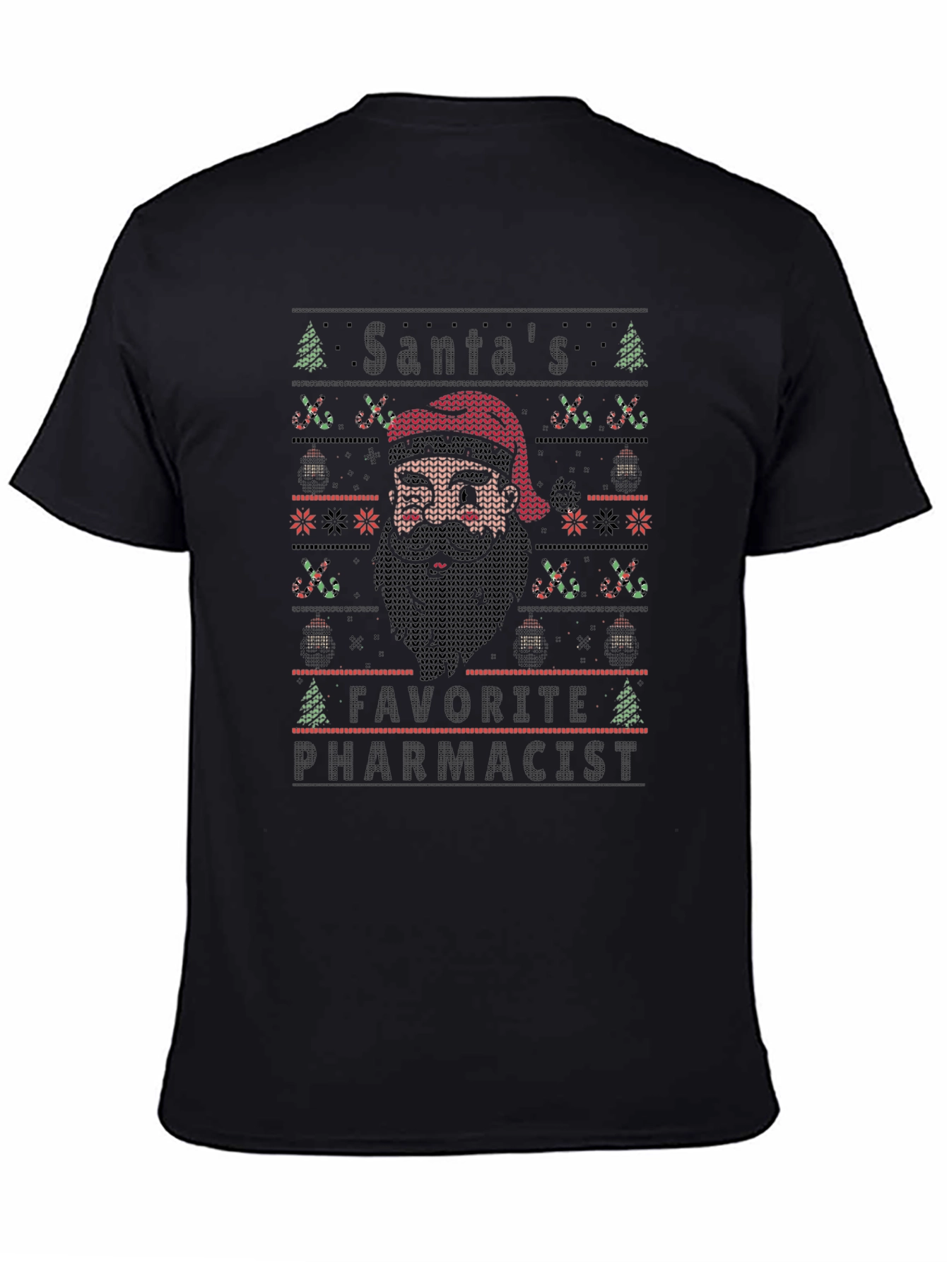 Santas Favorite Pharmacist Ugly Christmas Sweater T-Shirt