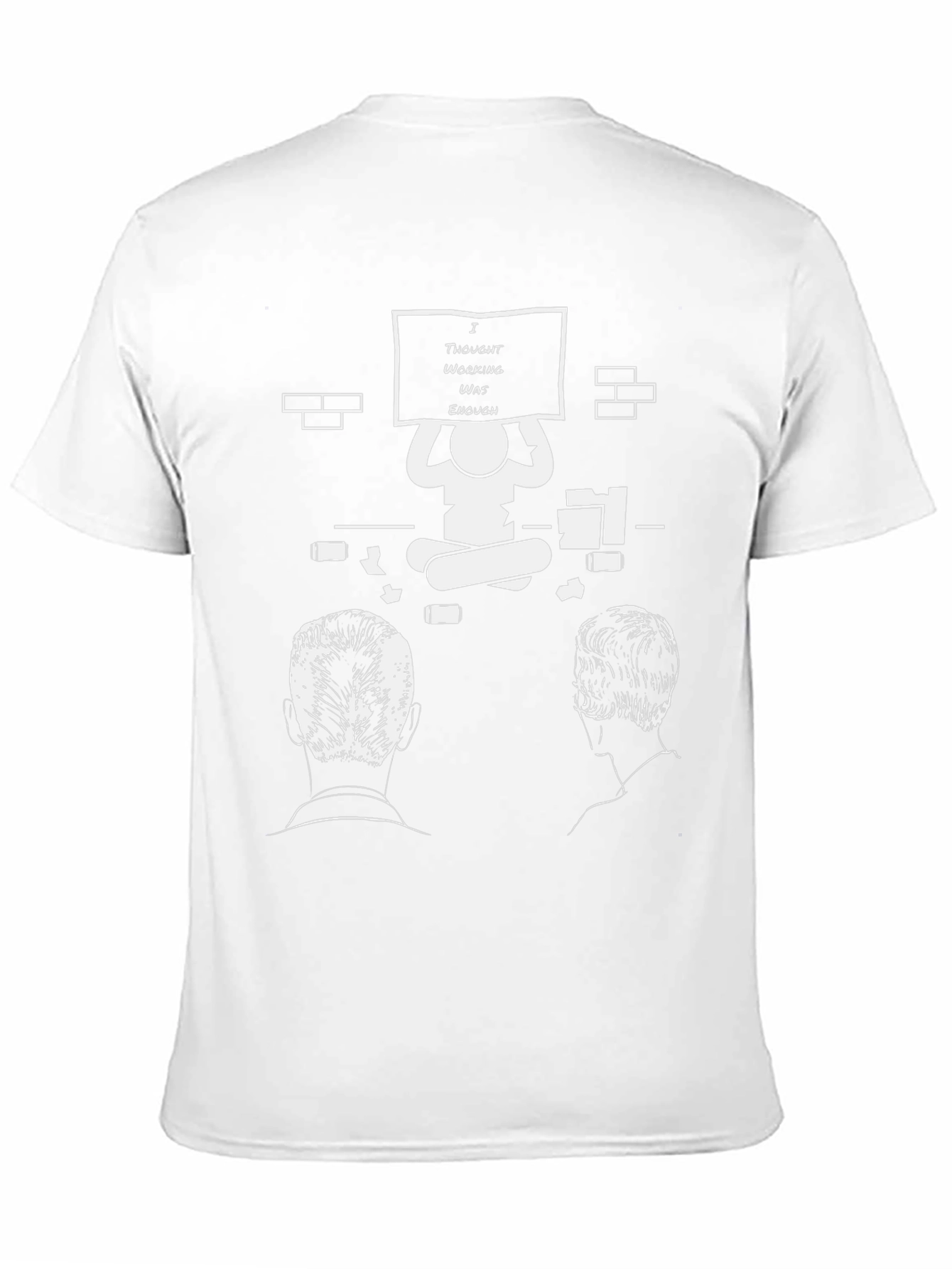I Thought Working Was Enough Graphic T-Shirt