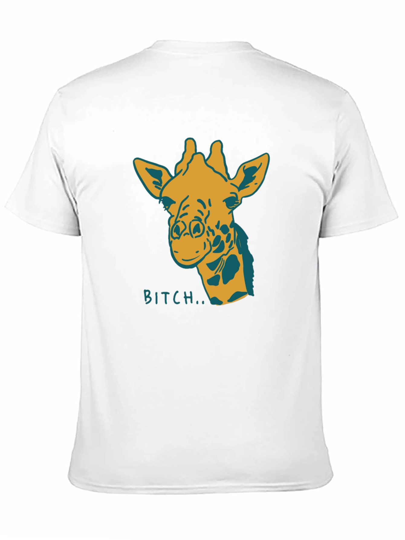 Giraffe Bitch T-Shirt Funny Graphic Tee Novelty Humor