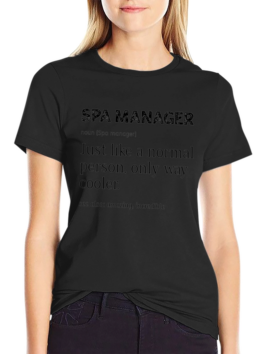 Spa Manager Definition T-Shirt