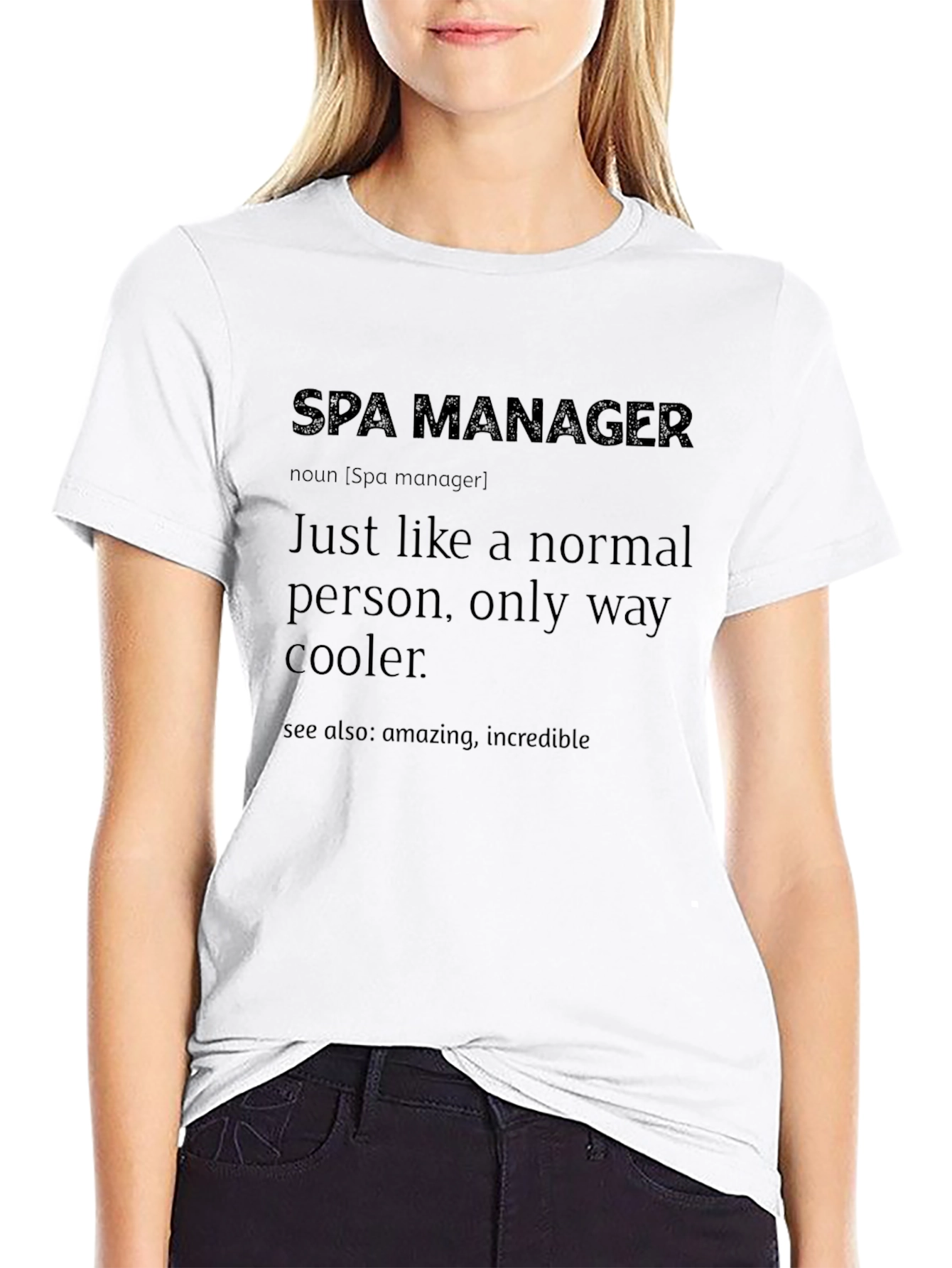 Spa Manager Definition T-Shirt