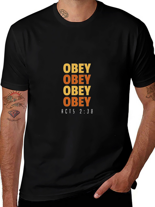 Obey T-Shirt - Acts 2:38 Design