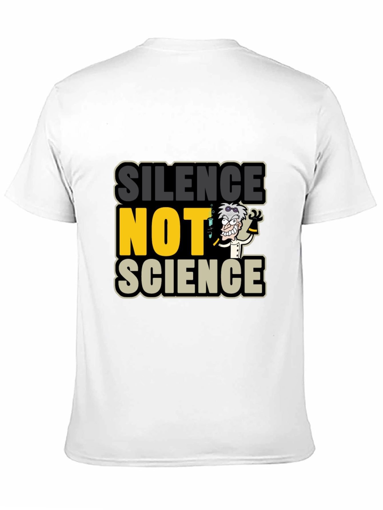 Silence NOT Science Graphic T-Shirt