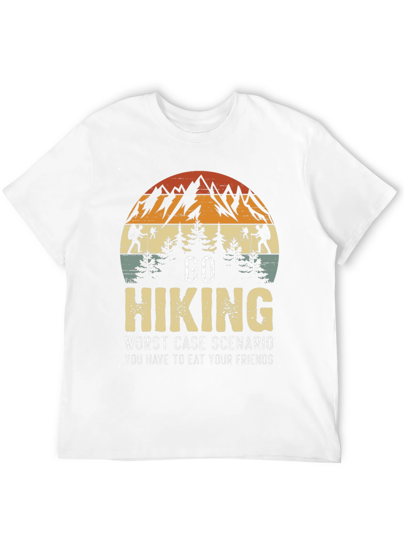 Go Hiking Worst Case Scenario T-Shirt
