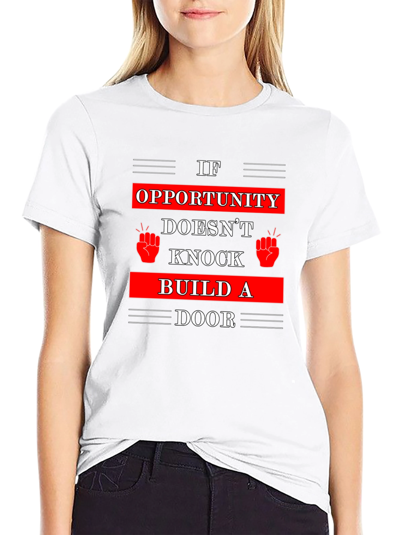 Opportunity Knocks T-Shirt - Build A Door