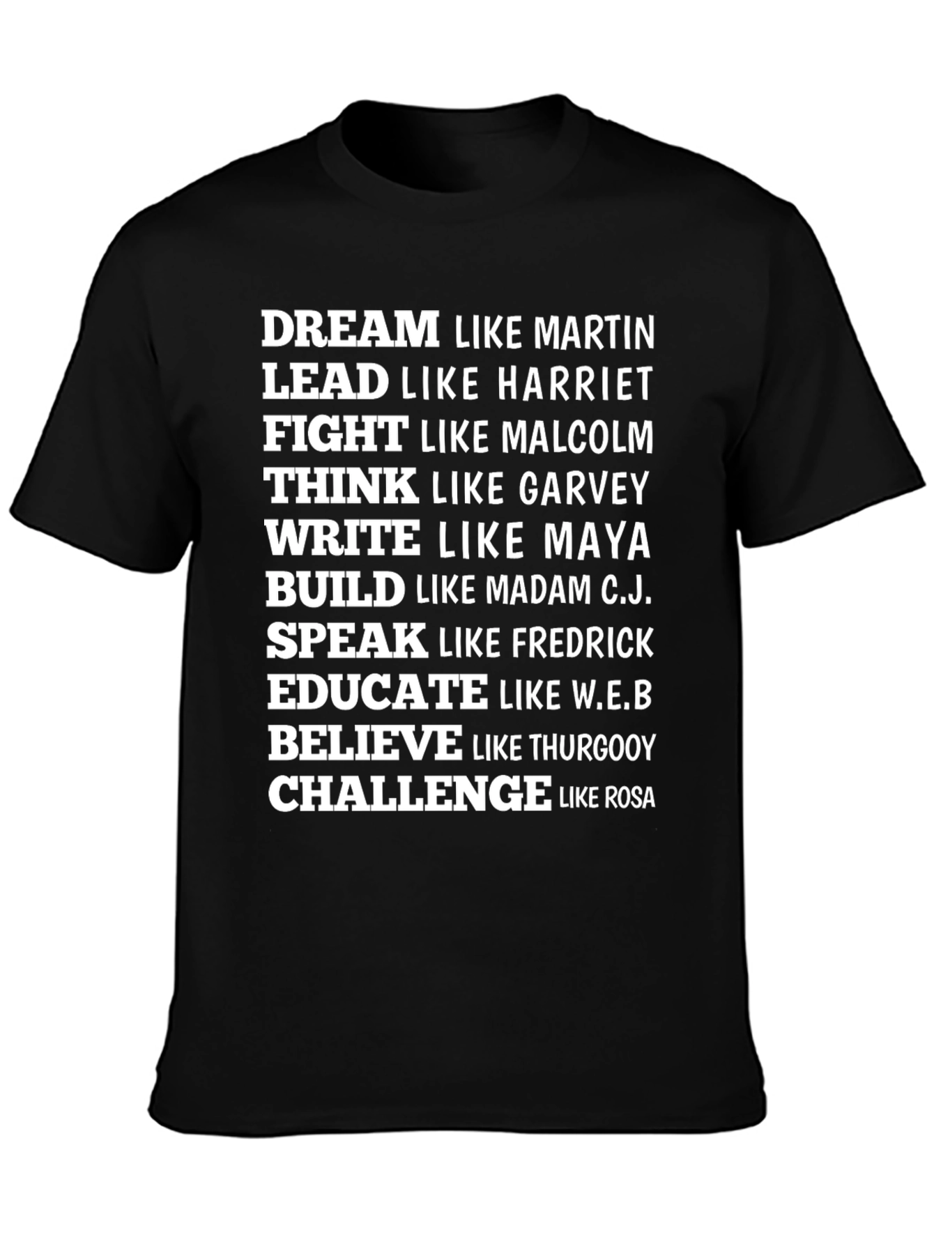 Inspirational Black History T-Shirt: Dream Lead Fight Think...