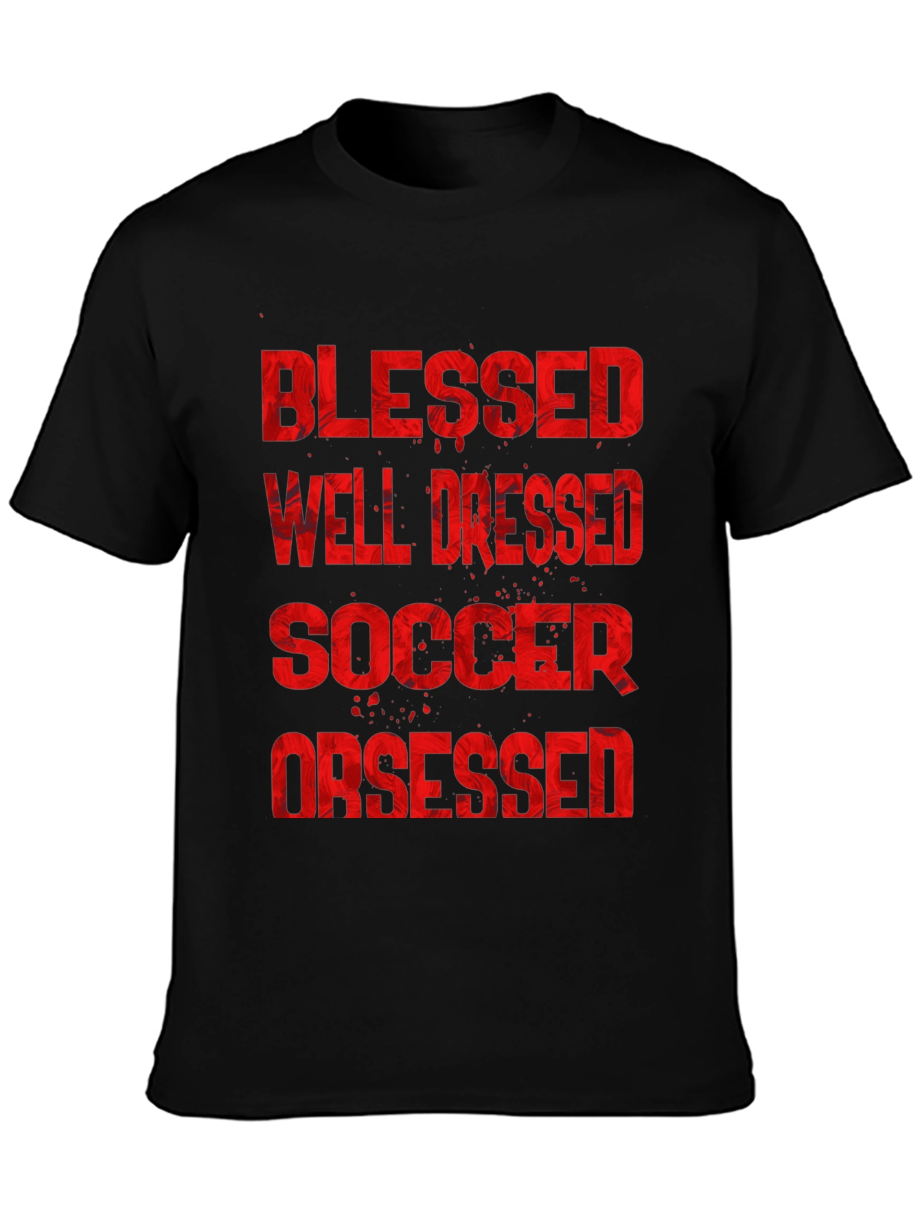 Blessed Well Dressed Soccer Obsessed Graphic T-Shirt