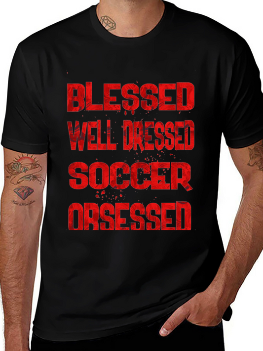Blessed Well Dressed Soccer Obsessed Graphic T-Shirt