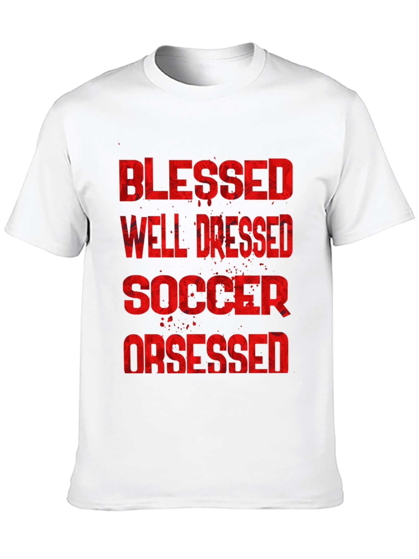 Blessed Well Dressed Soccer Obsessed Graphic T-Shirt