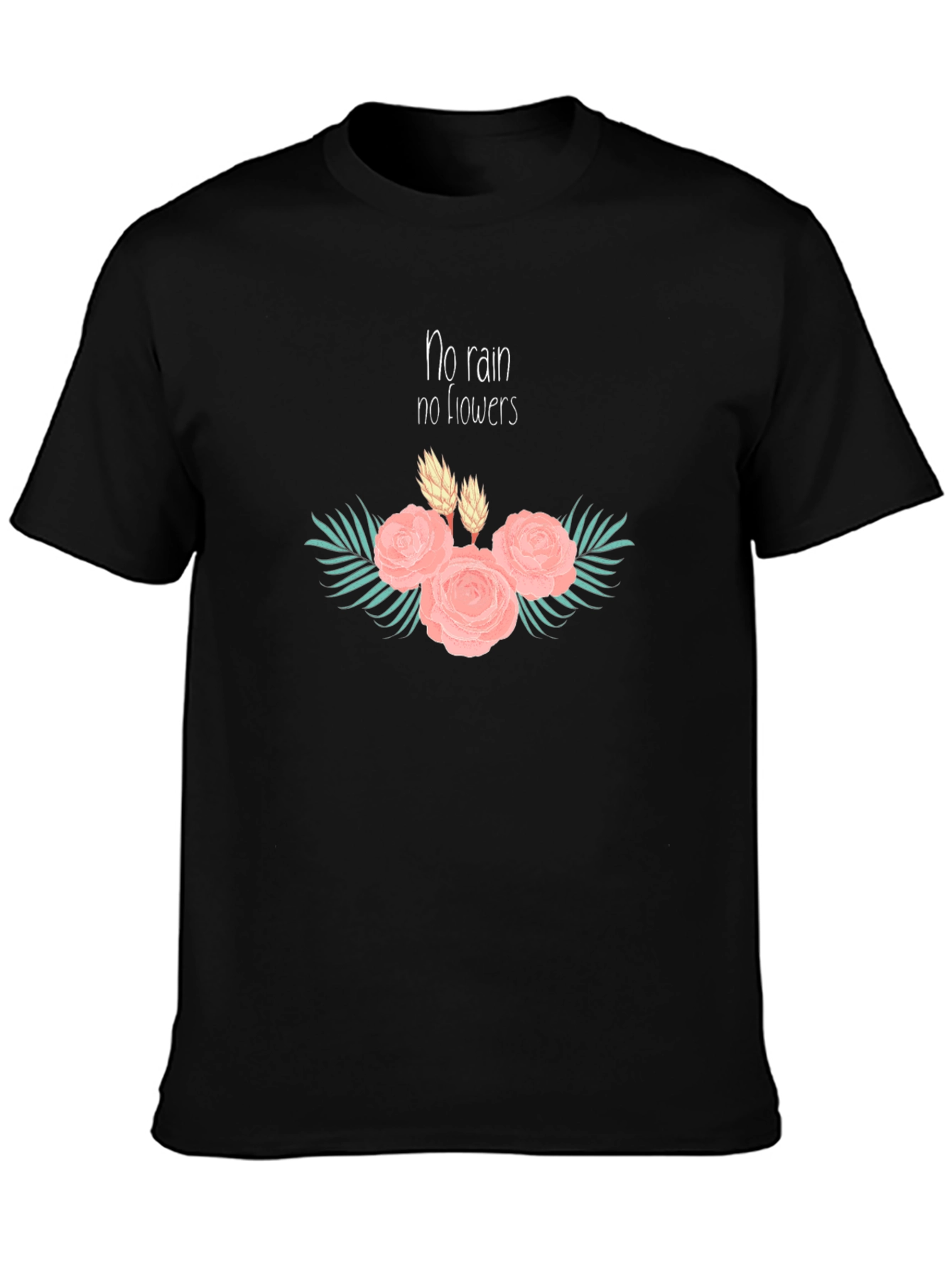 No Rain No Flowers Graphic Tee