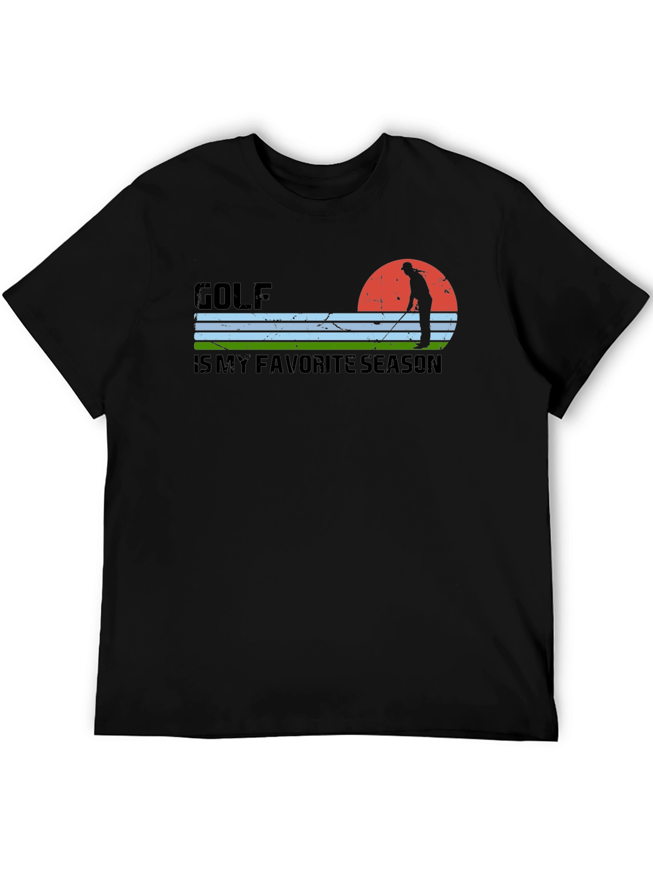 Golf is My Favorite Season T-Shirt