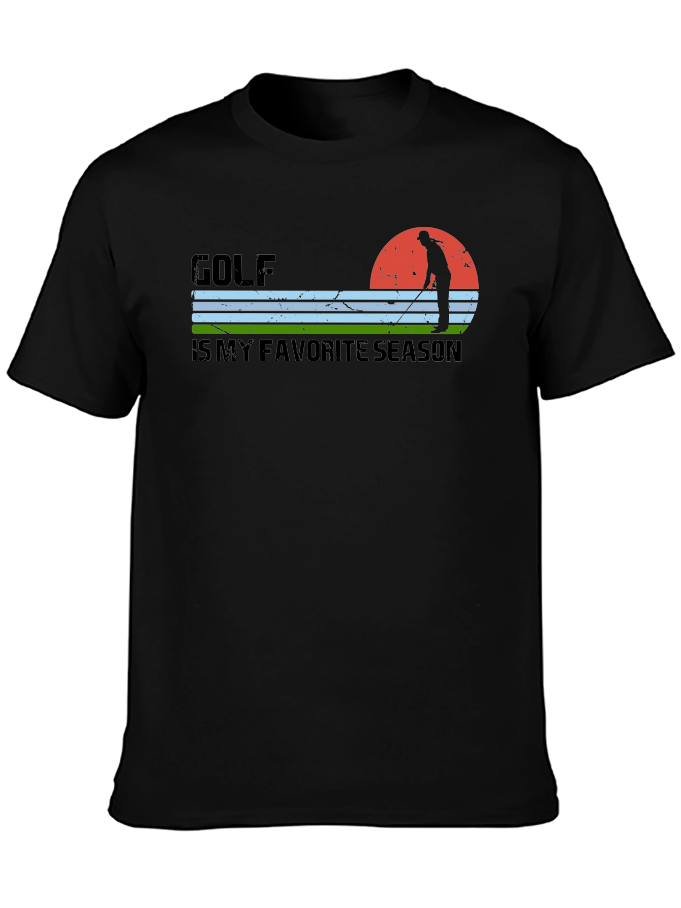 Golf is My Favorite Season T-Shirt