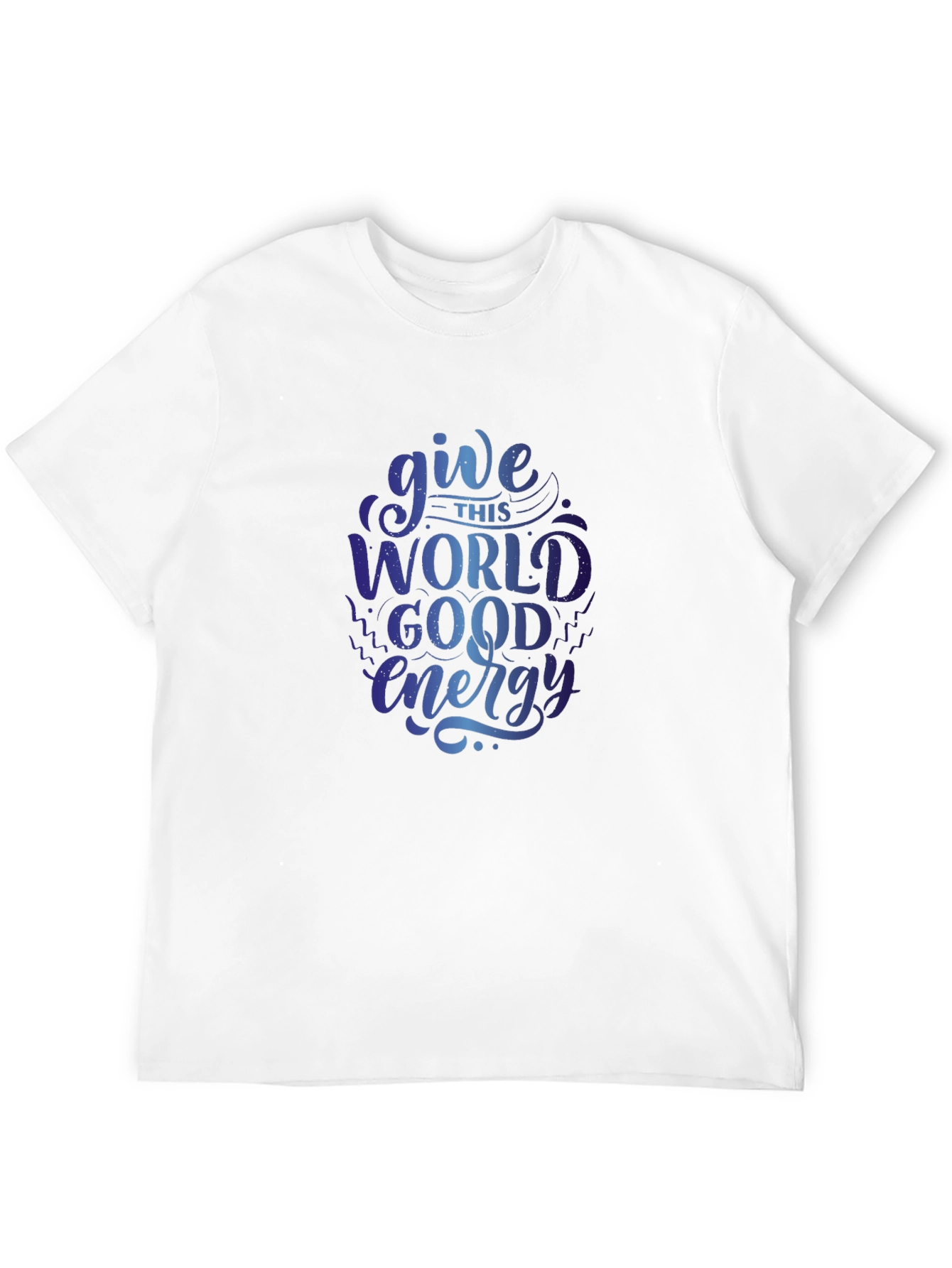 Give This World Good Energy Graphic T-Shirt