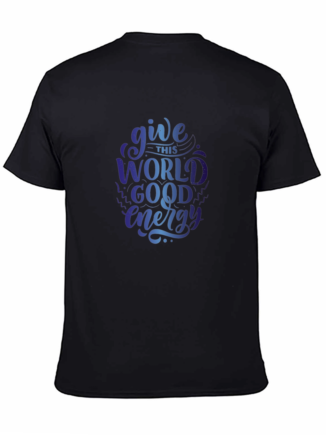 Give This World Good Energy Graphic T-Shirt
