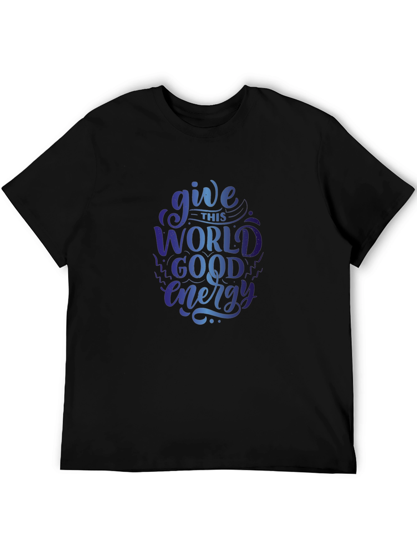 Give This World Good Energy Graphic T-Shirt