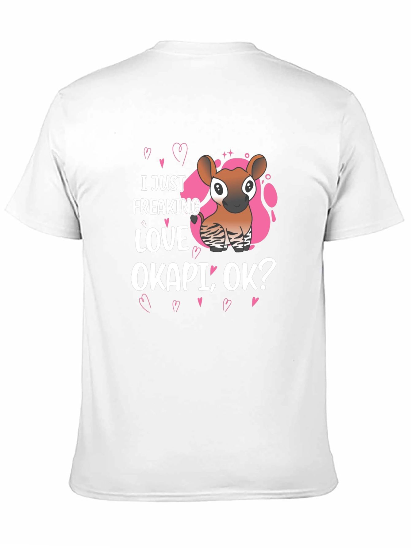 I Just Freaking Love Okapi Ok? Graphic Tee