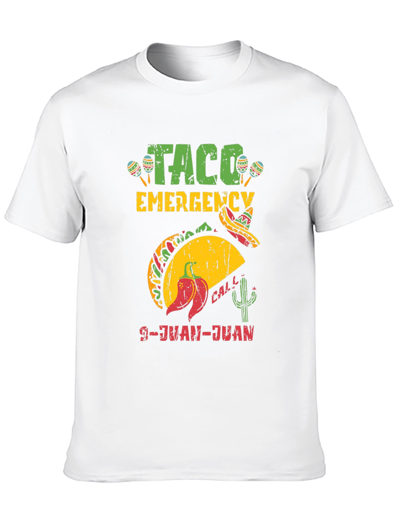 Taco Emergency Call 9-JUAN-JUAN Tee