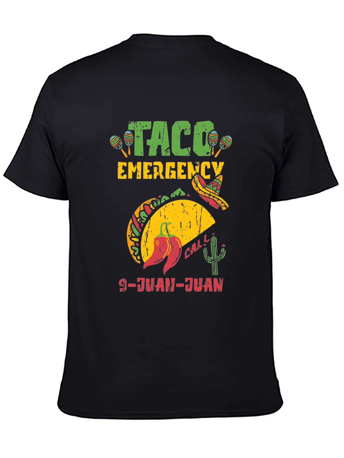 Taco Emergency Call 9-JUAN-JUAN Tee