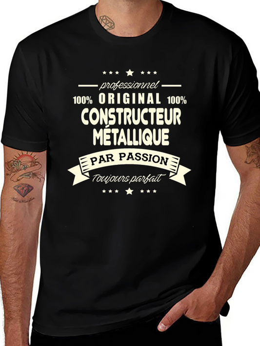 Constructeur Metallique T-Shirt - Original & Professionnel