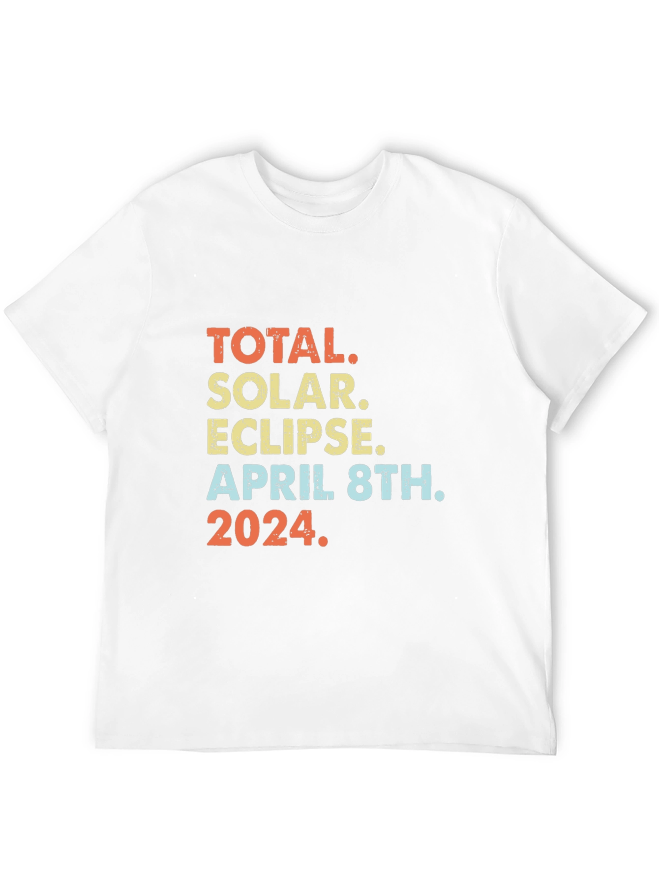 Total Solar Eclipse April 8th 2024 T-Shirt