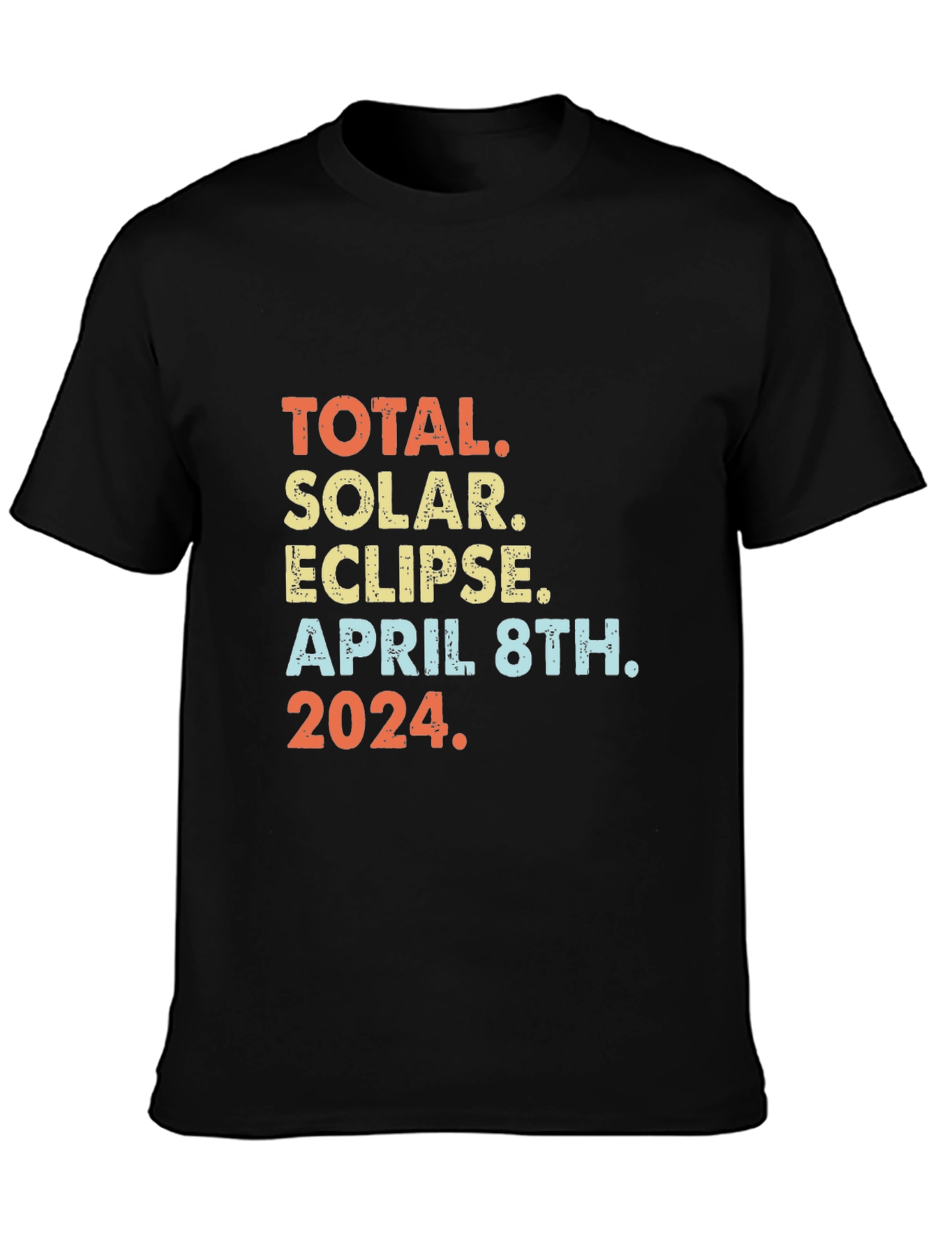 Total Solar Eclipse April 8th 2024 T-Shirt