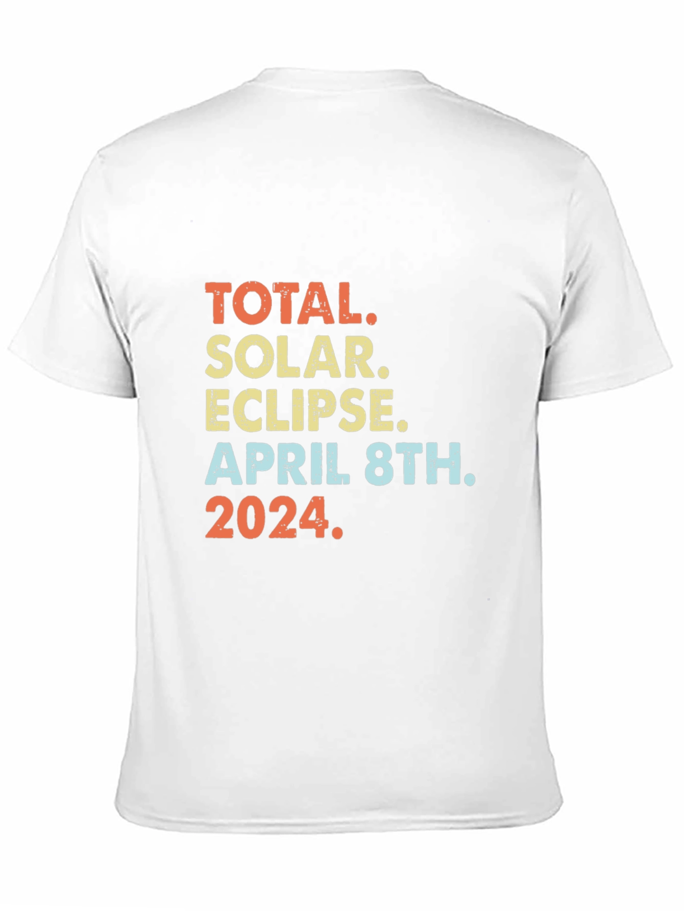 Total Solar Eclipse April 8th 2024 T-Shirt