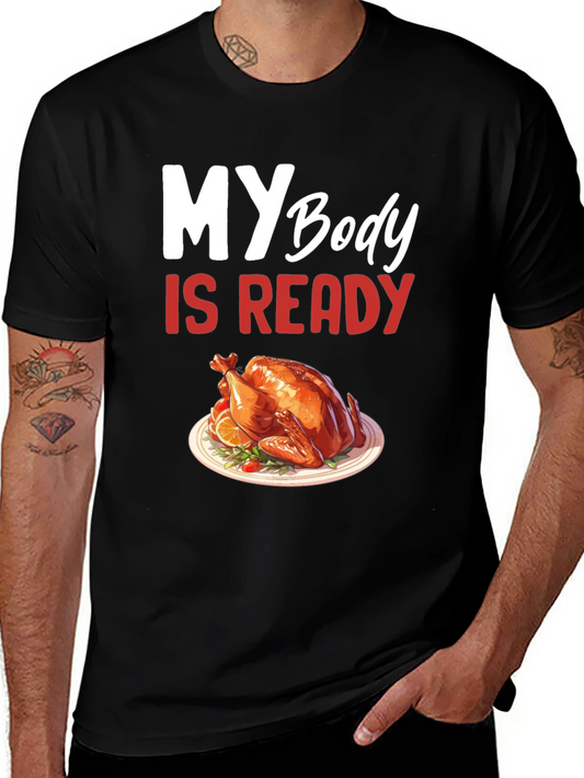 Thanksgiving Ready T-Shirt