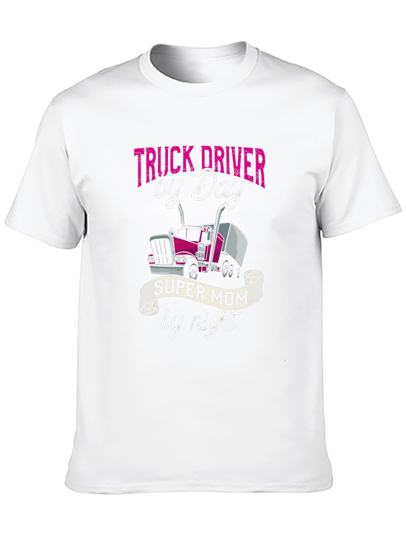 Truck Driver Mom T-Shirt - Super Mom By Night