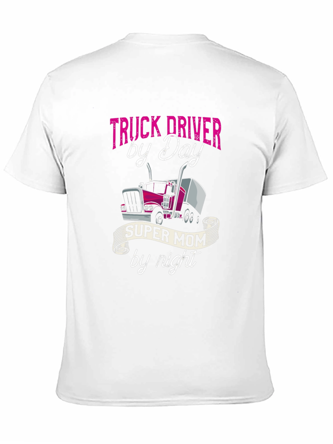 Truck Driver Mom T-Shirt - Super Mom By Night