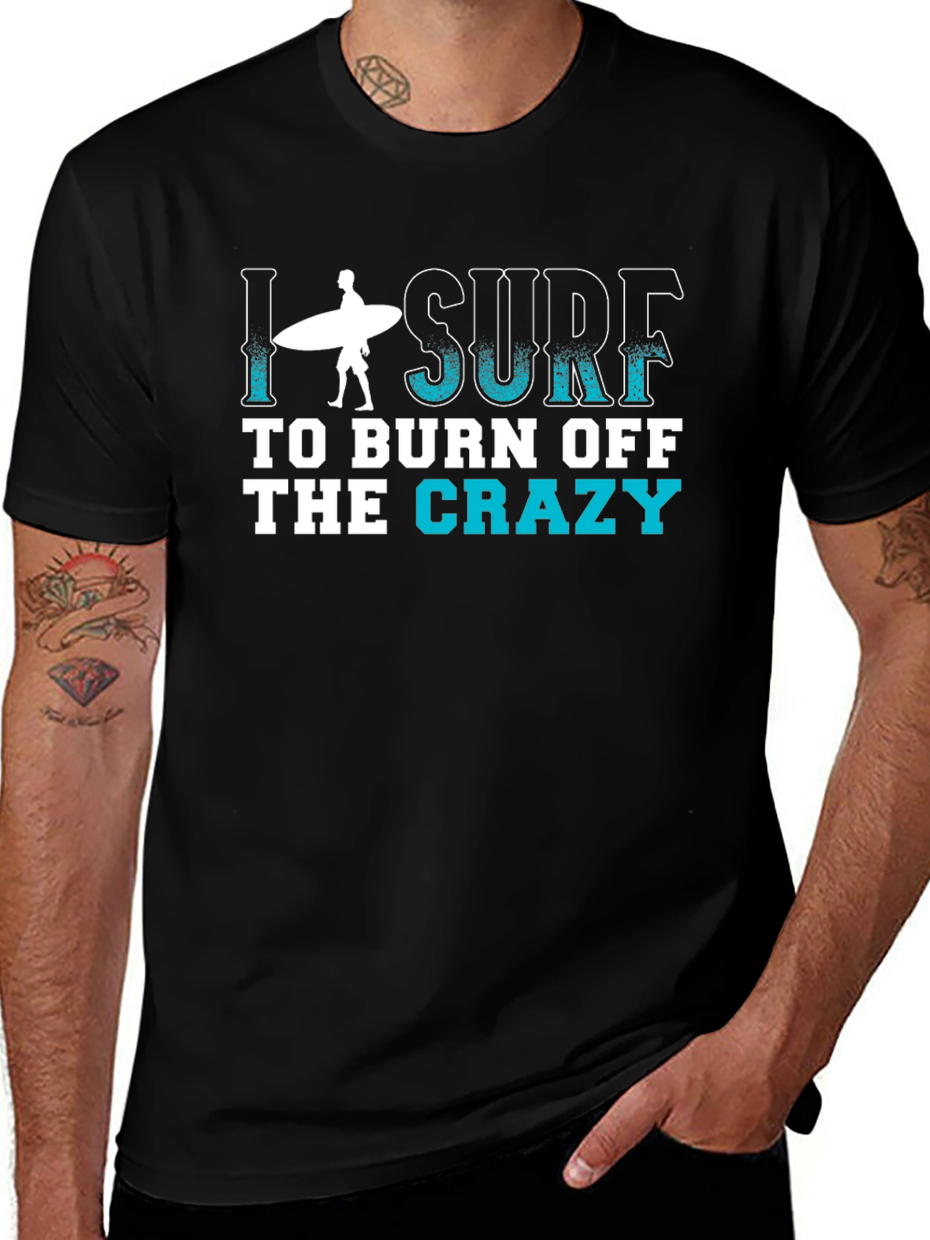 I Surf to Burn Off the Crazy T-Shirt