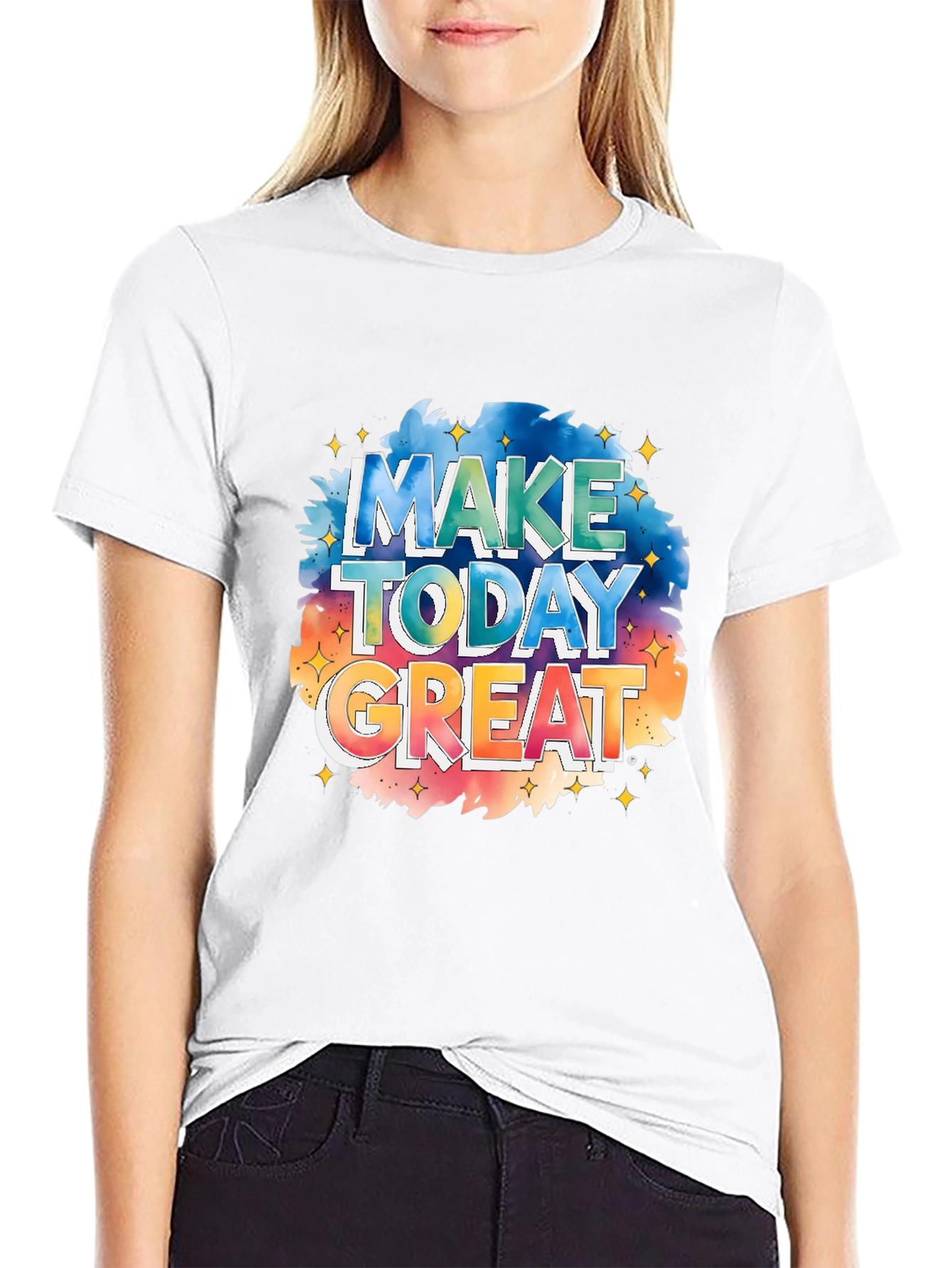 Inspirational Make Today Great Graphic Tee