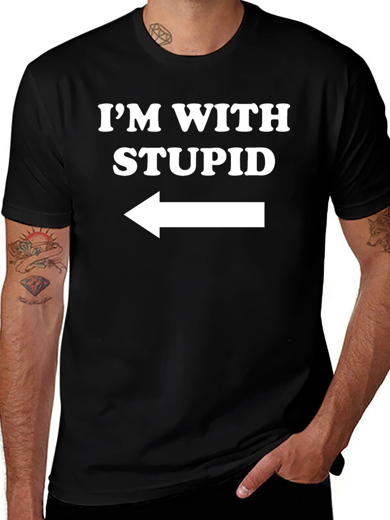Im With Stupid Funny Novelty T-Shirt