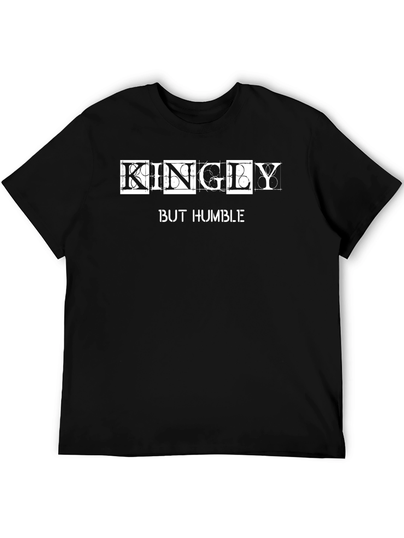Kingly But Humble Black T-Shirt