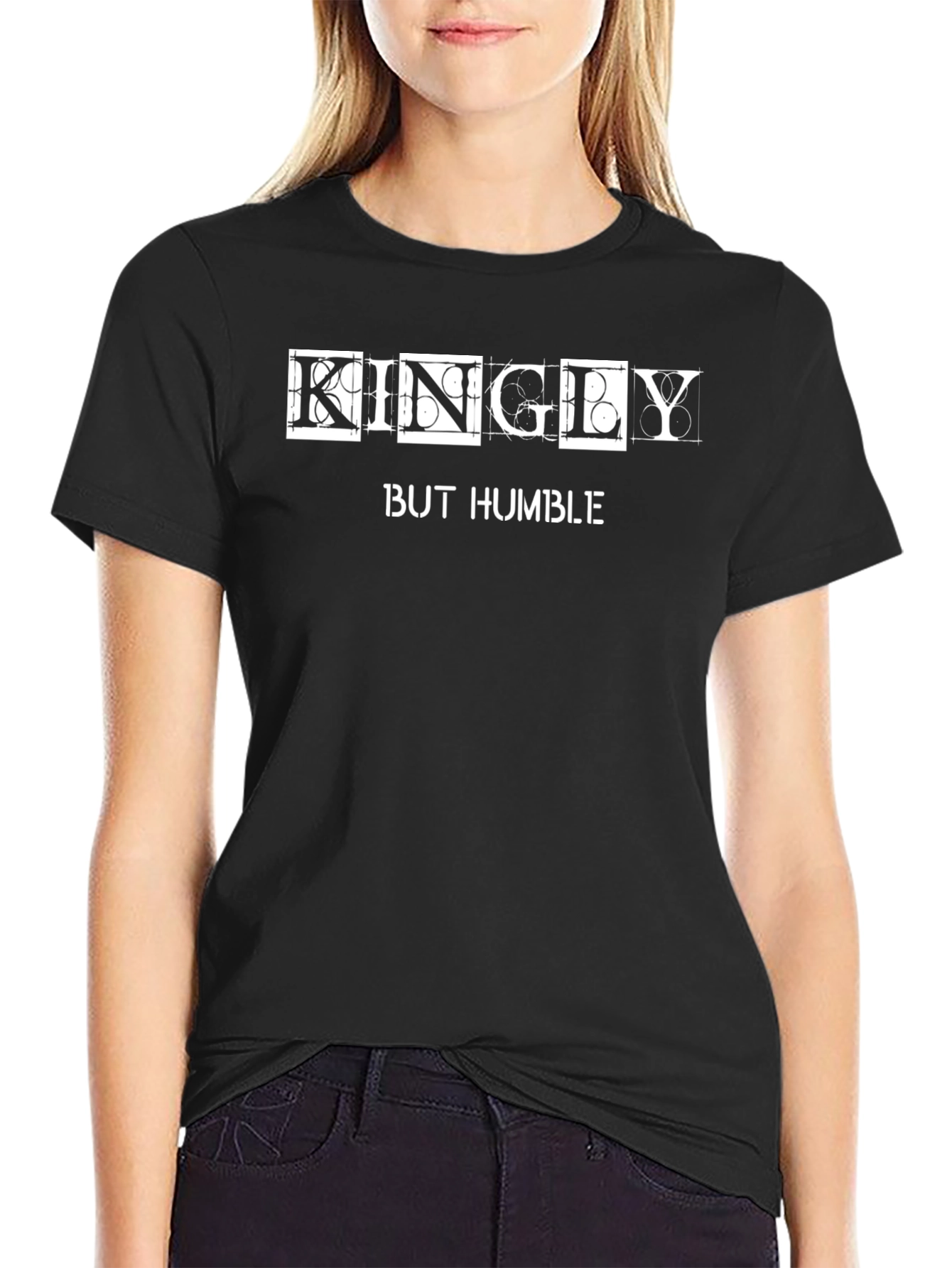 Kingly But Humble Black T-Shirt