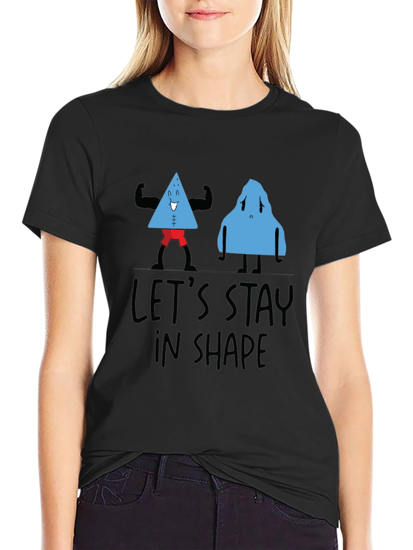 Lets Stay In Shape Black T-Shirt