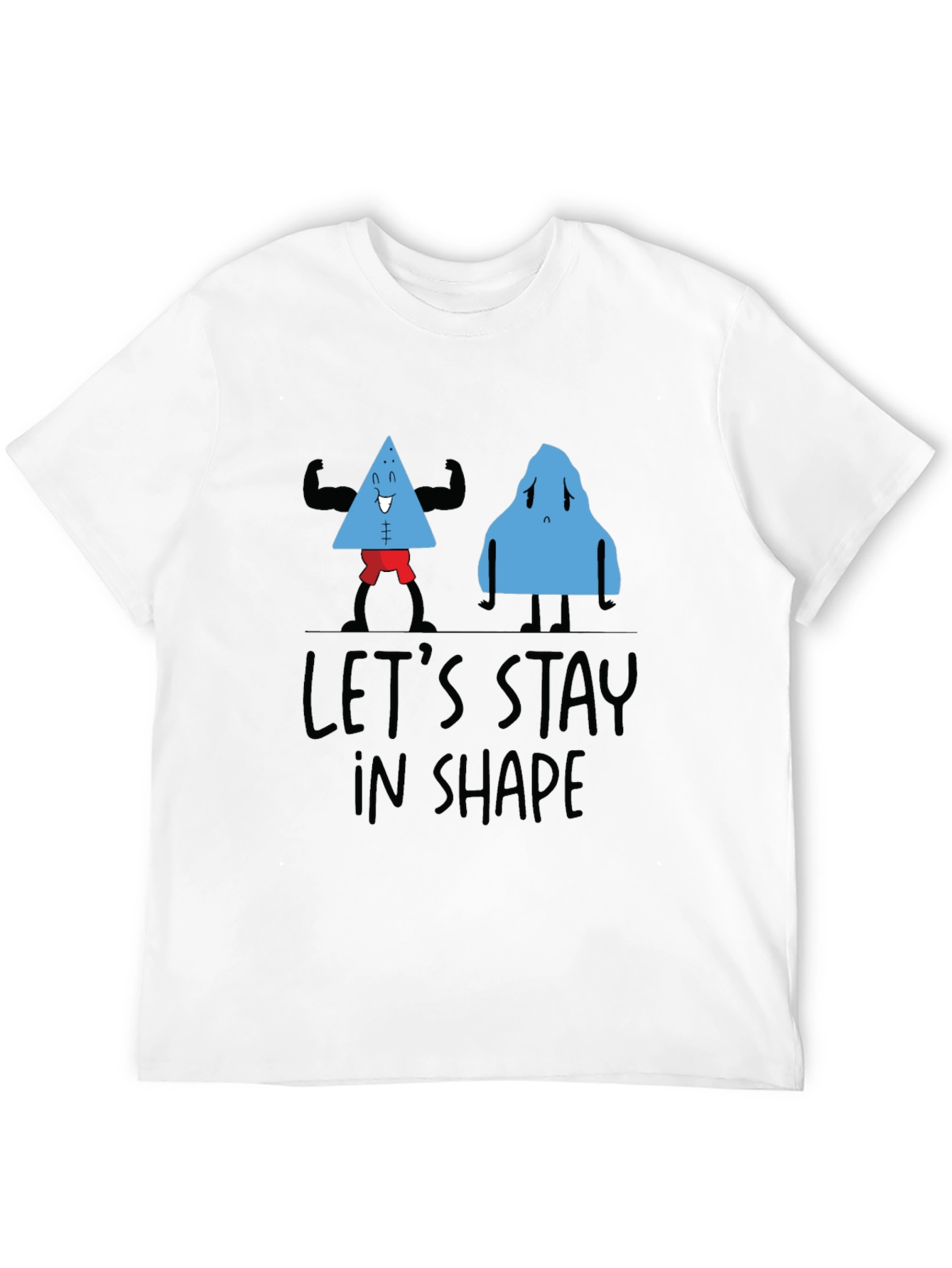 Lets Stay In Shape Black T-Shirt