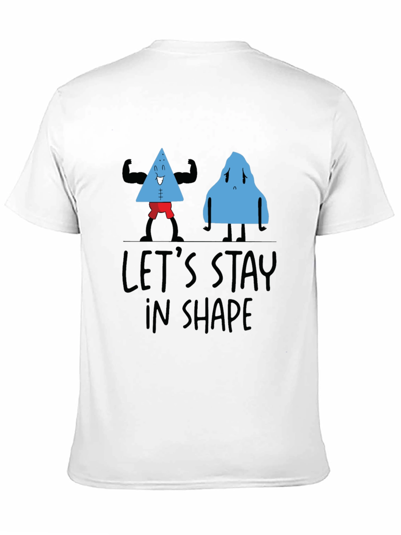 Lets Stay In Shape Black T-Shirt
