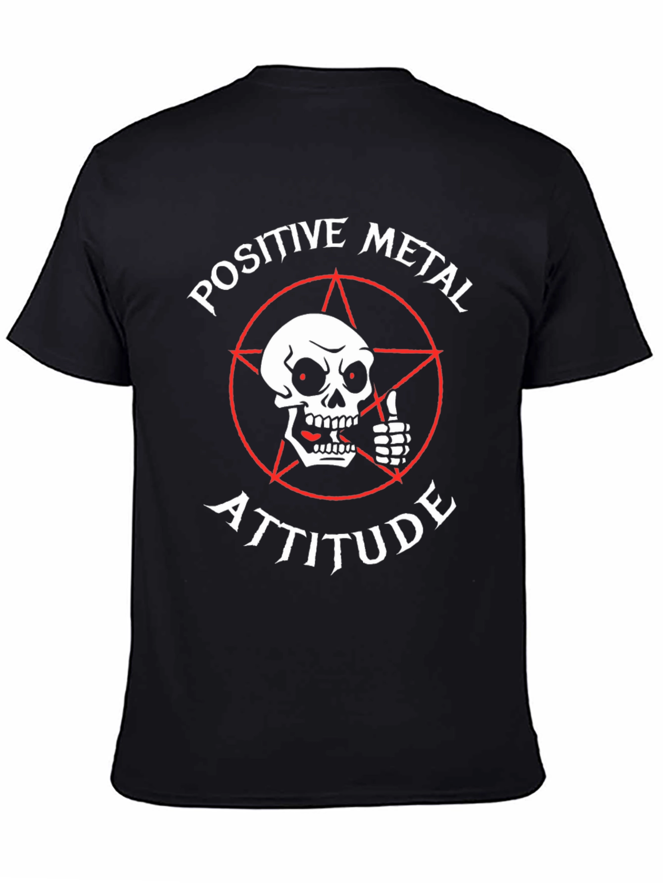Positive Metal Attitude Graphic T-Shirt